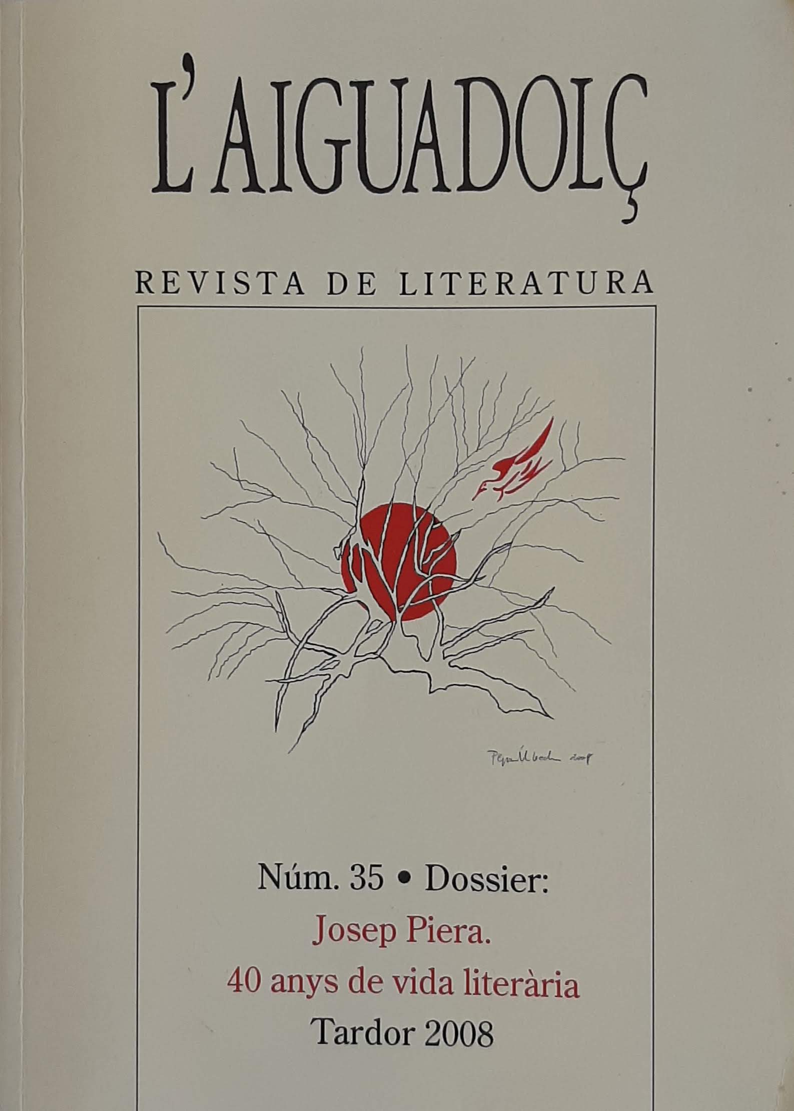 L'Aiguadolç. Nº 35. Josep Piera. 40 anys de vida literària. Tardor 2008