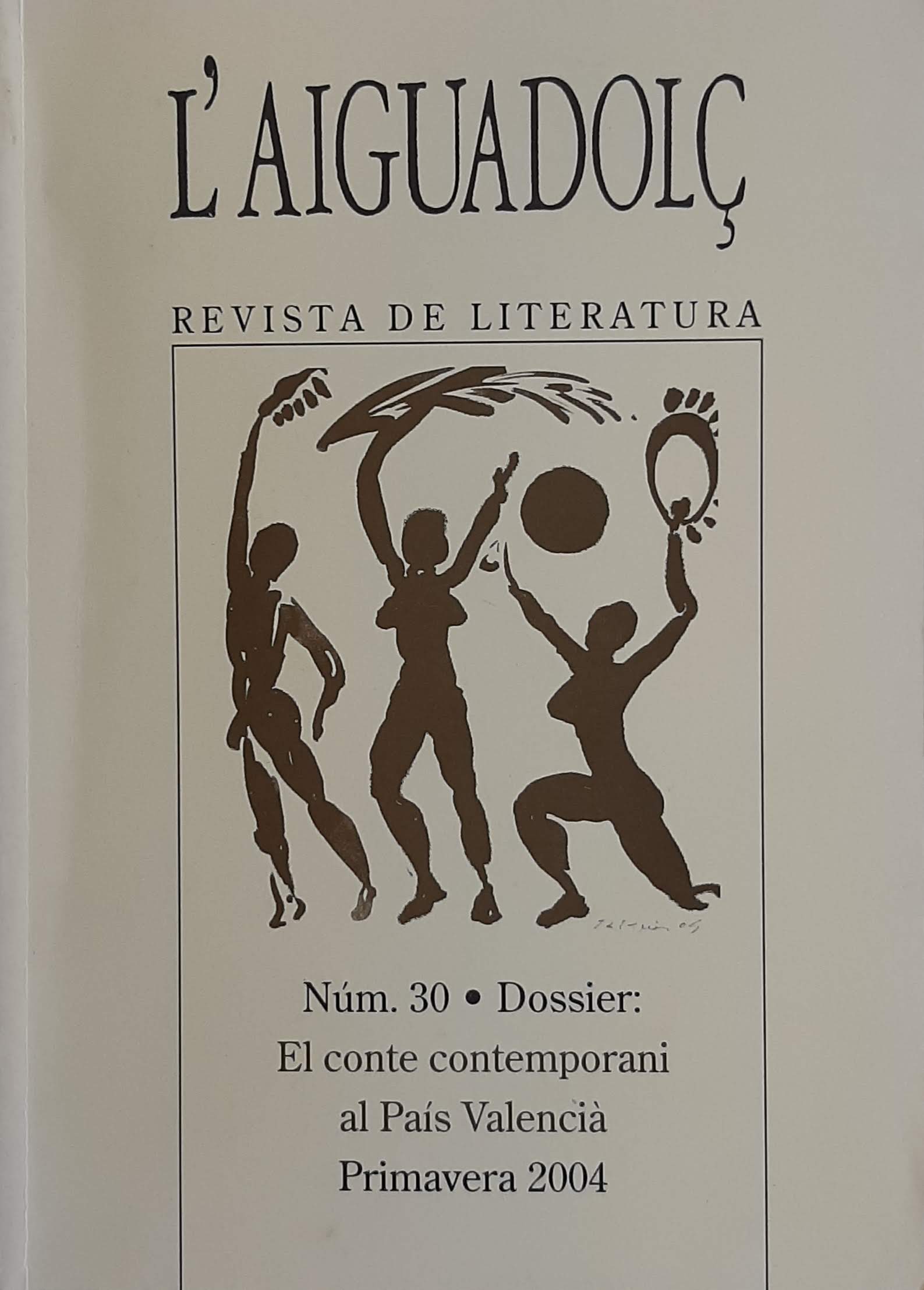 L'Aiguadolç. Nº 30. El conte contemporani al País Valencià. Primavera 2004