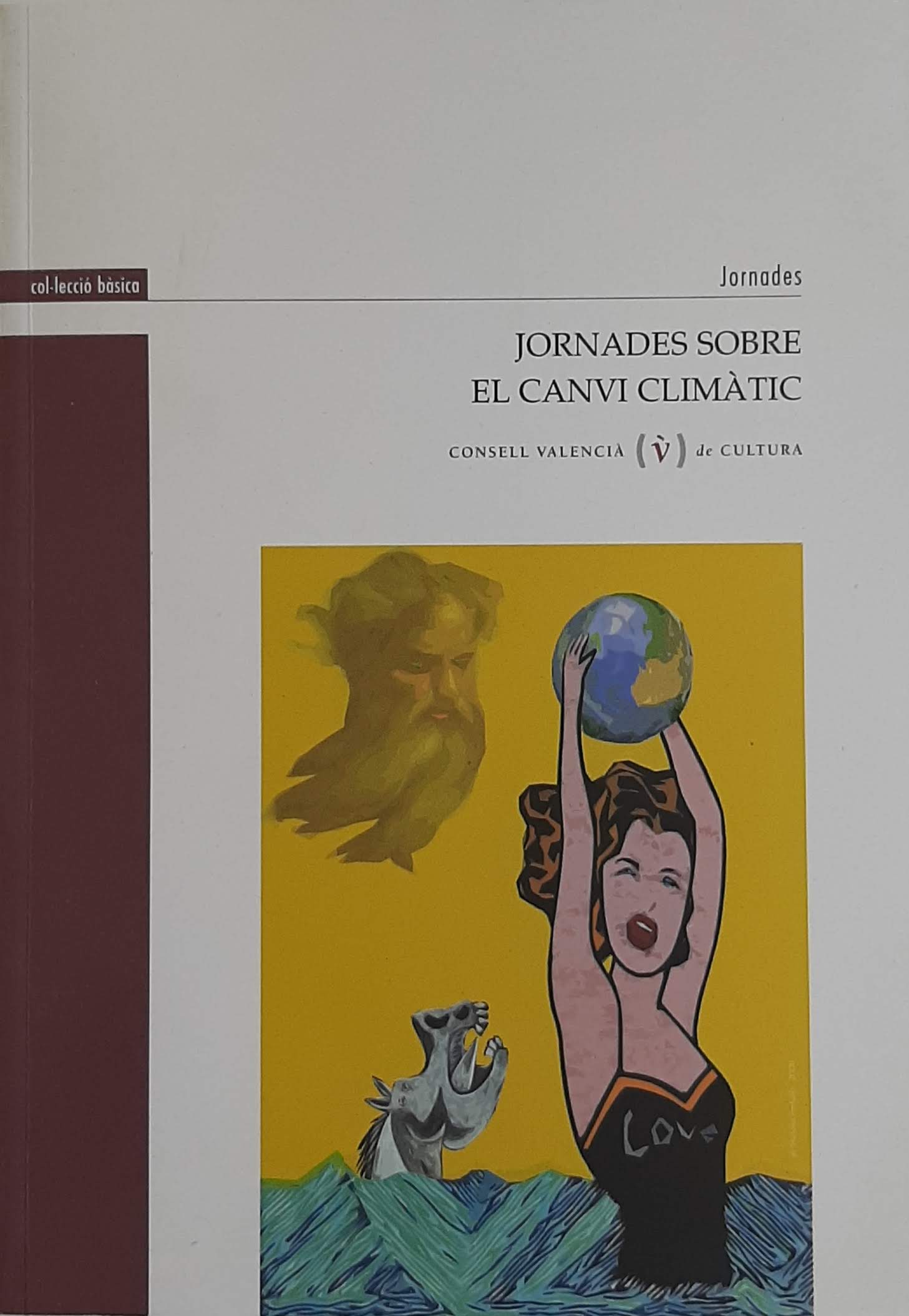 Jornades sobre el canvi climàtic. Col·lecció bàsica