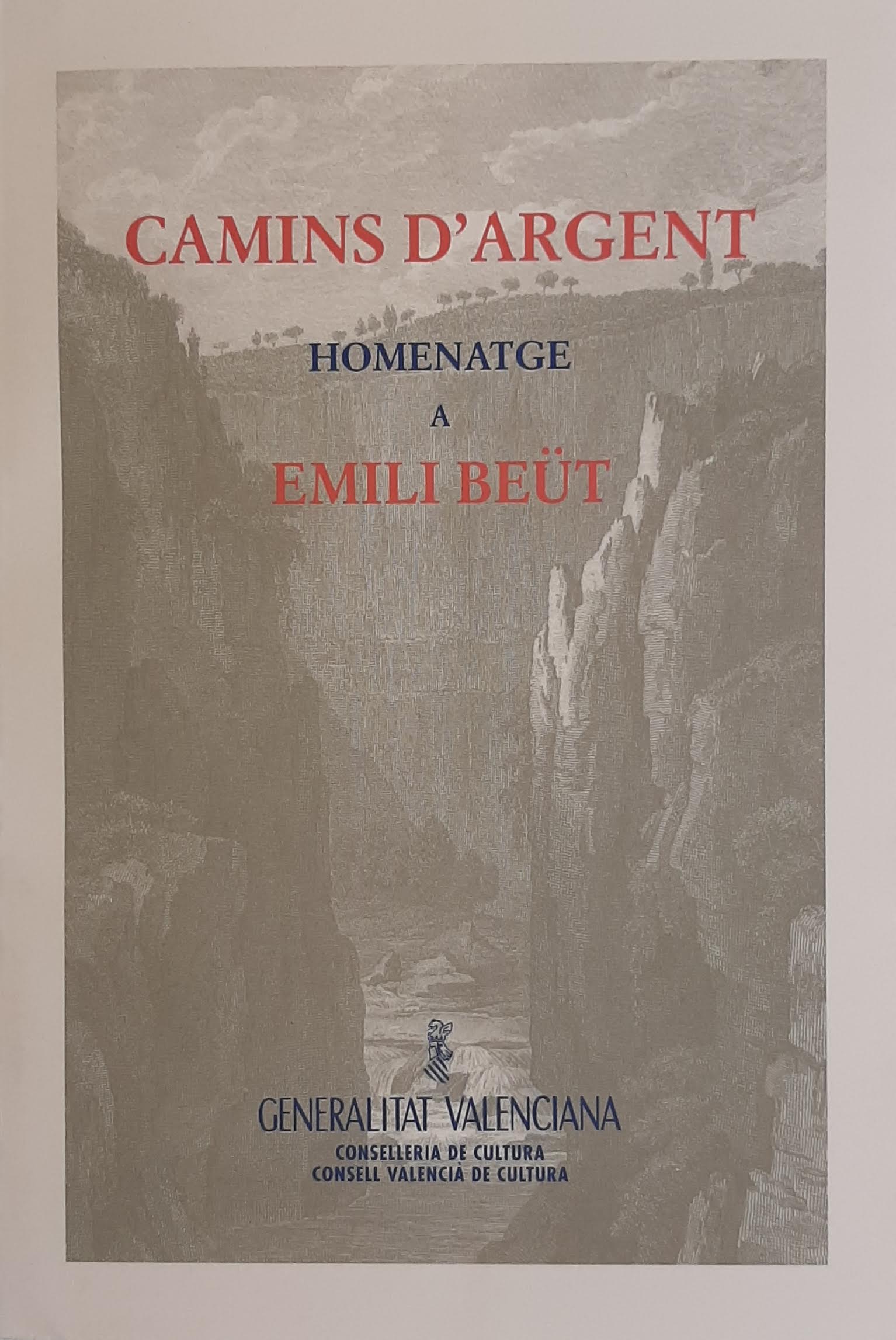 Camins d'argent. Homenatge a Emili Beüt. Nº 17