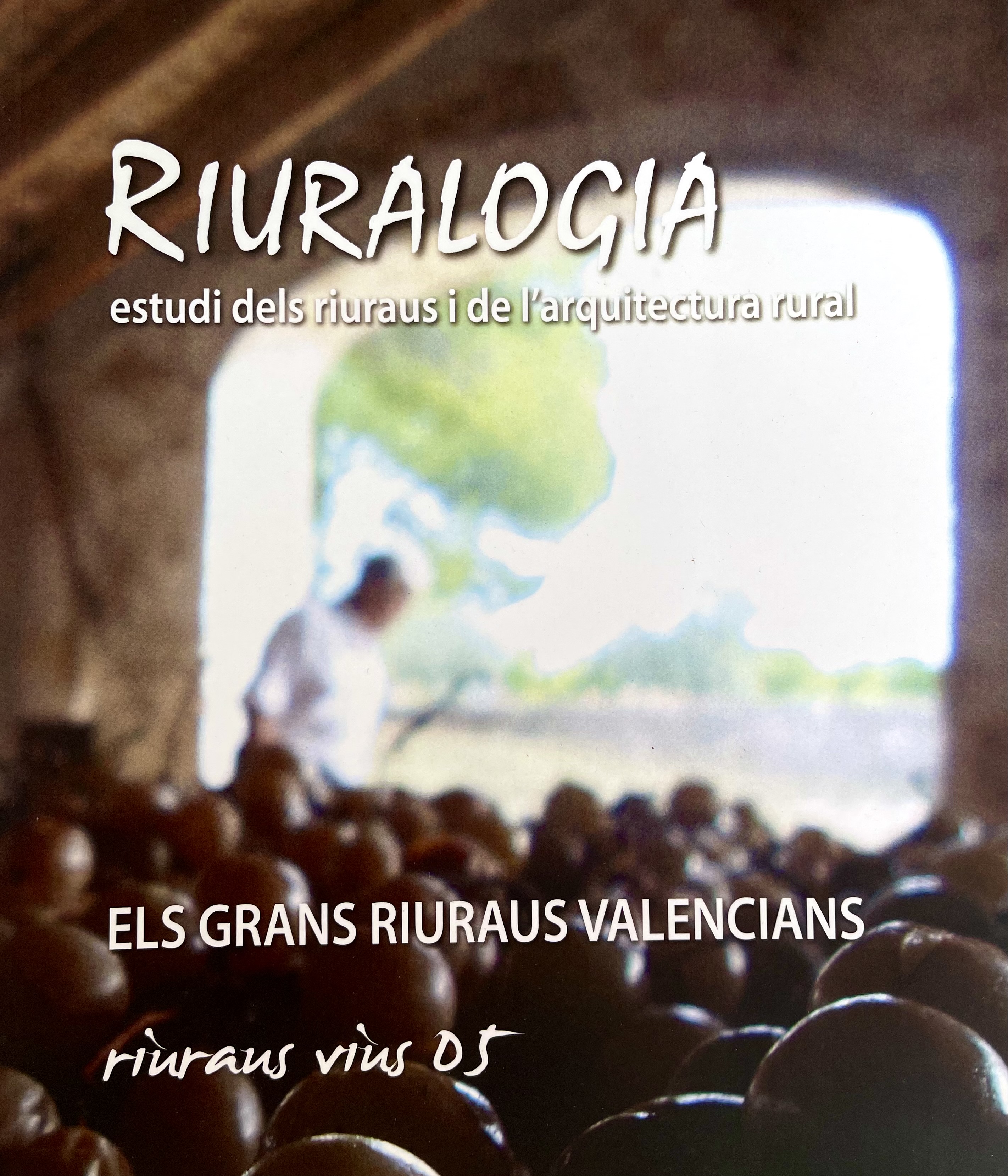 Riuralogia. Estudi dels riuraus i de l'arquitectura rural nº5