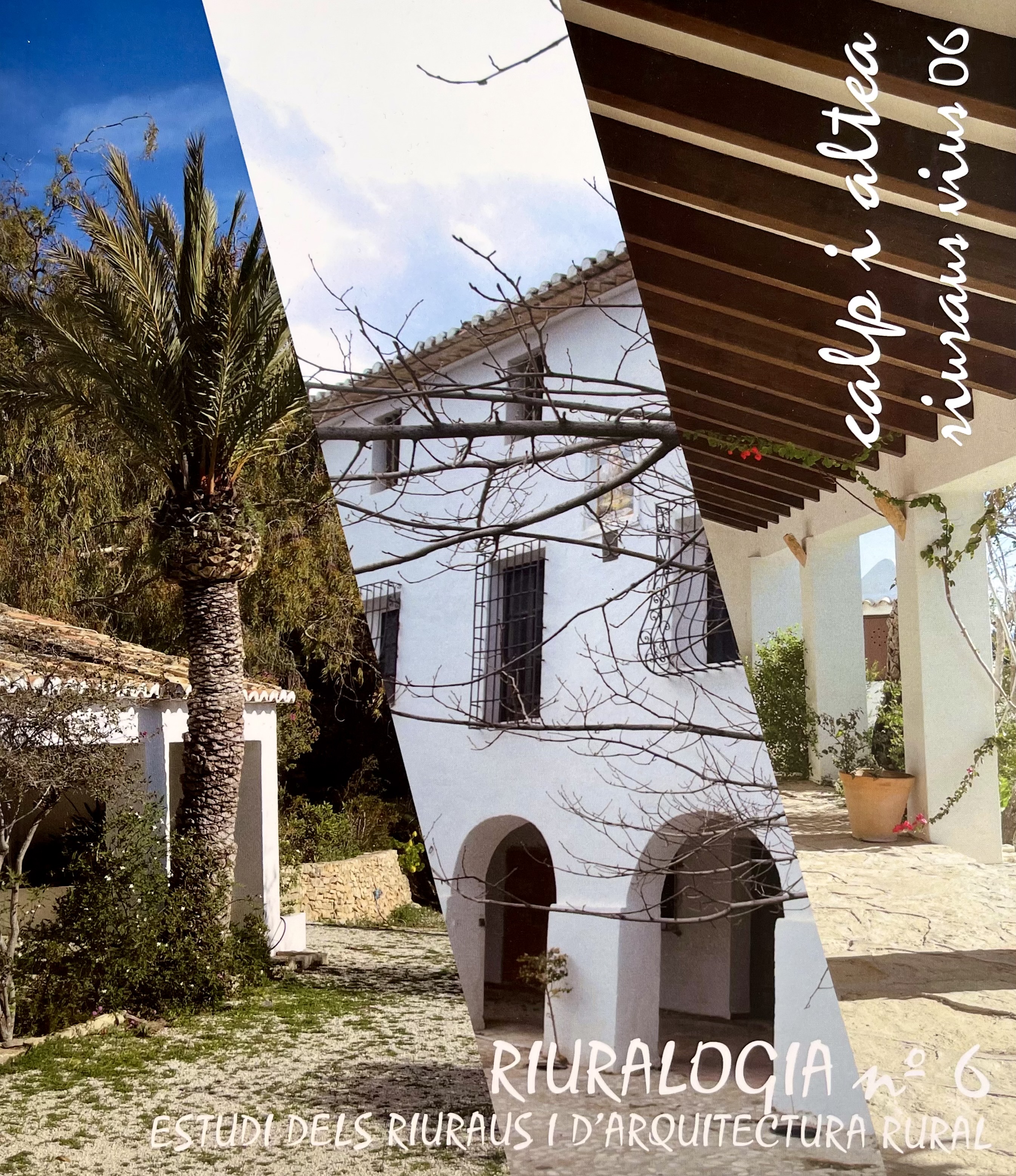 Riuralogia. Estudi dels riuraus i d'arquitectura rural nº6