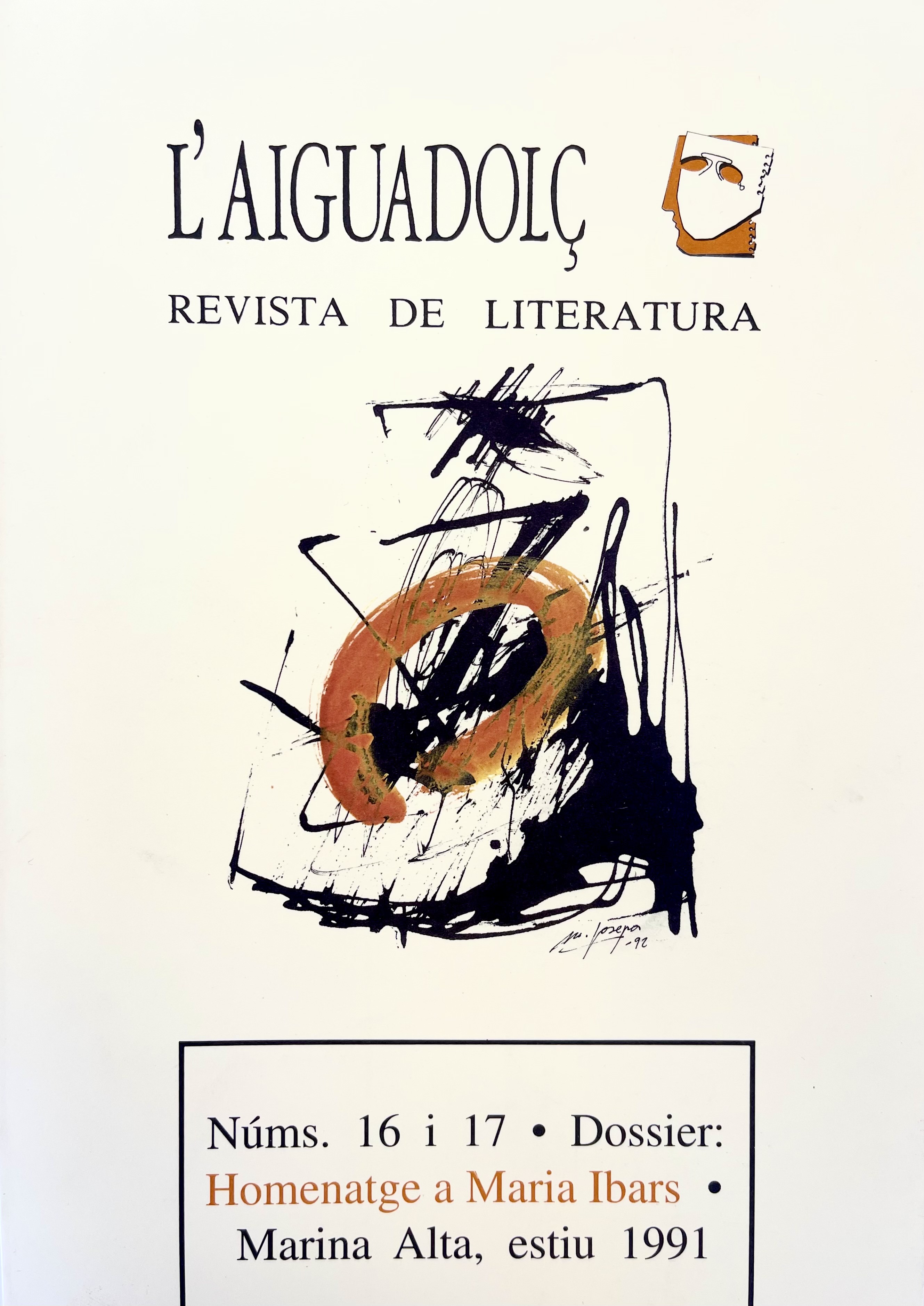 L'Aiguadolç. Nº 16 i 17. Homenatge a Maria Ibars. Estiu 1991