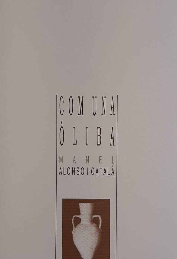 Com una òliba. Col·lecció l'Aiguader 16. IV Premi Gorgos de Poesia, 2002