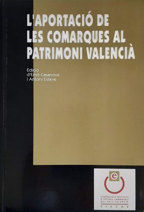 L`aportació de les comarques al patrimoni valencià