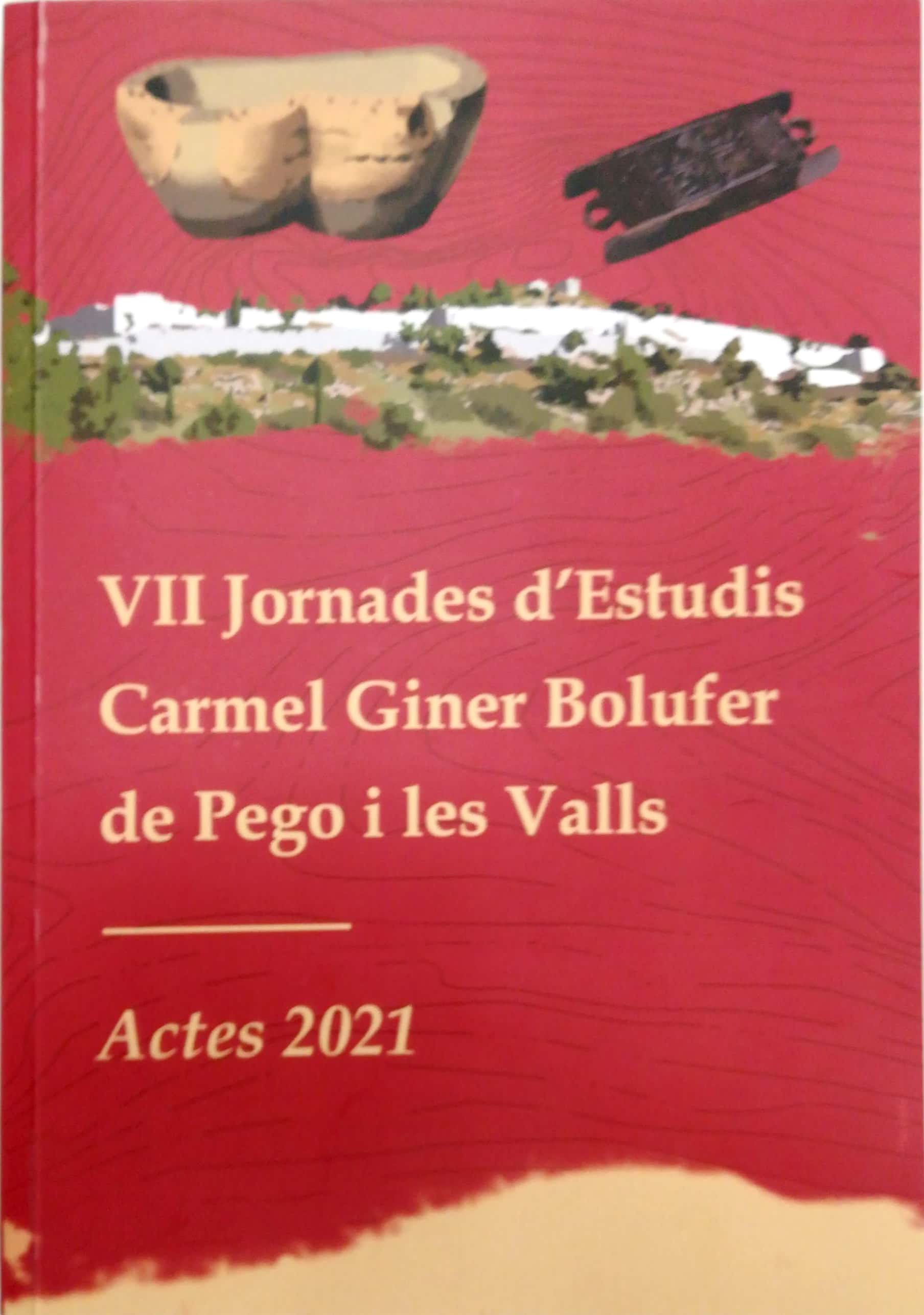 VIII Jornades d'Estudis Carmel Giner Bolufer de Pego i les Valls. Actes 2021.
