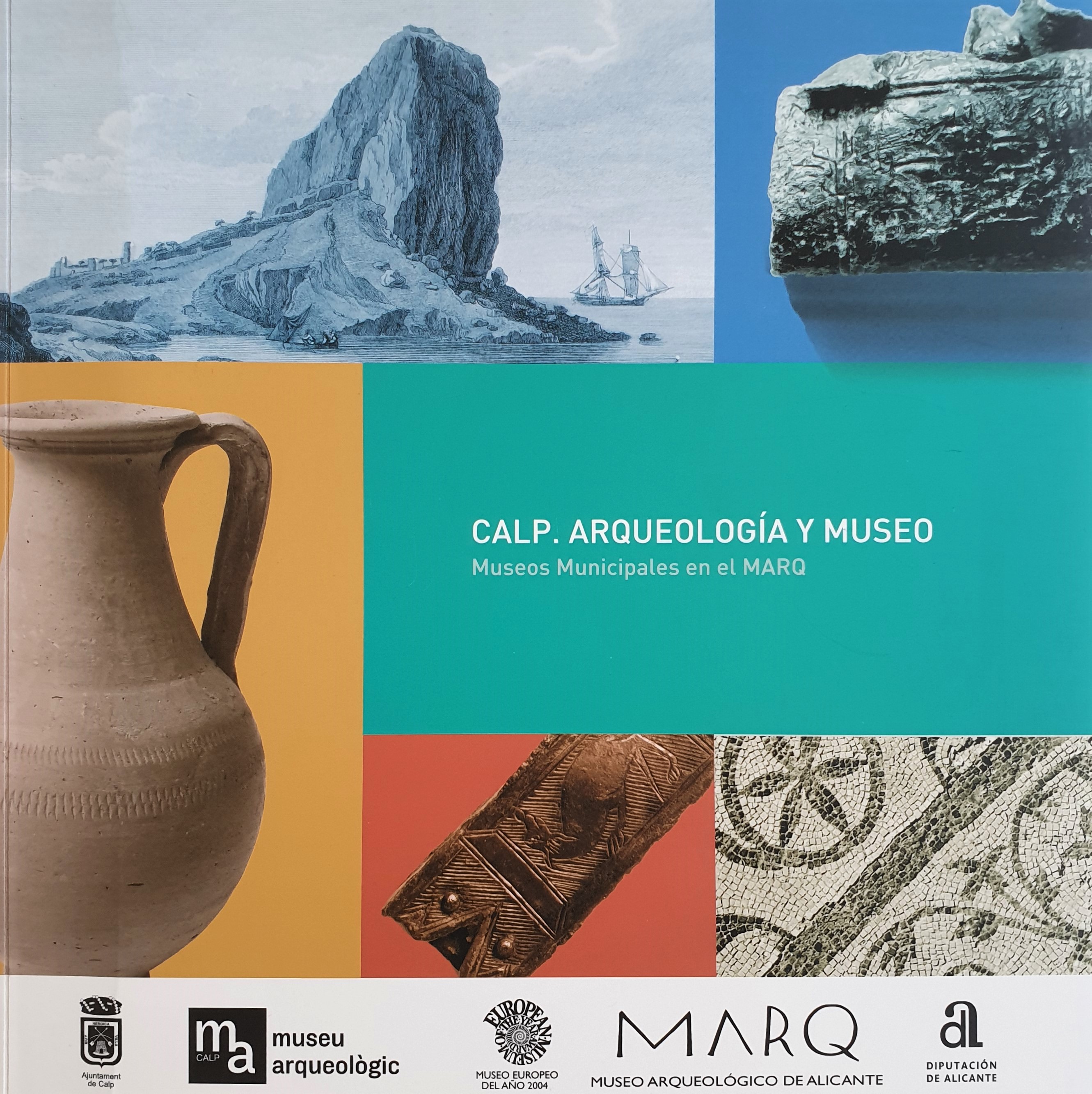 Calp. Arqueología y museo. Museos Municipales en el MARQ