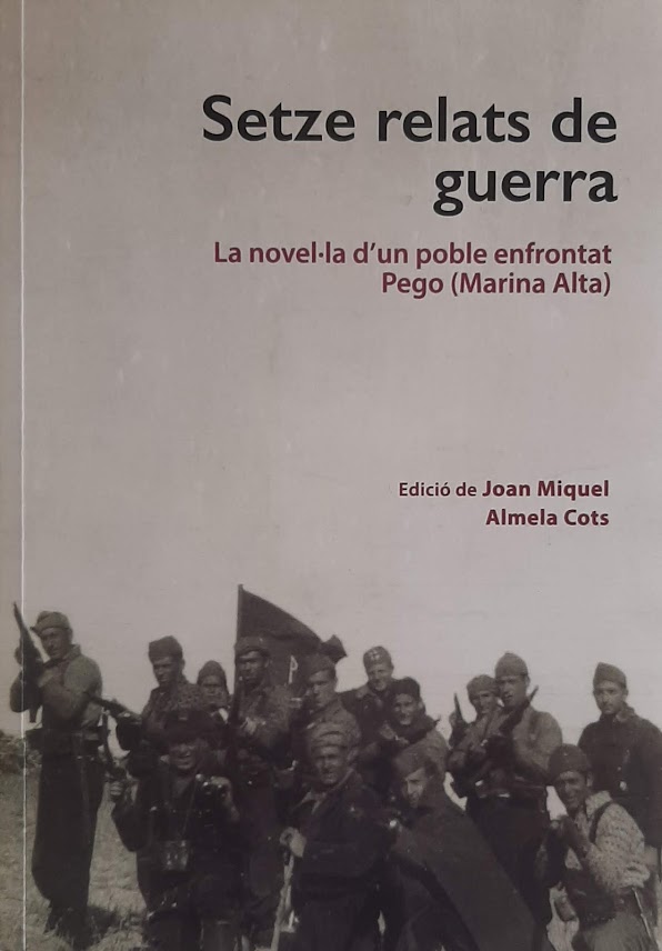 Setze relats de guerra. La novel·la d'un poble enfrontat