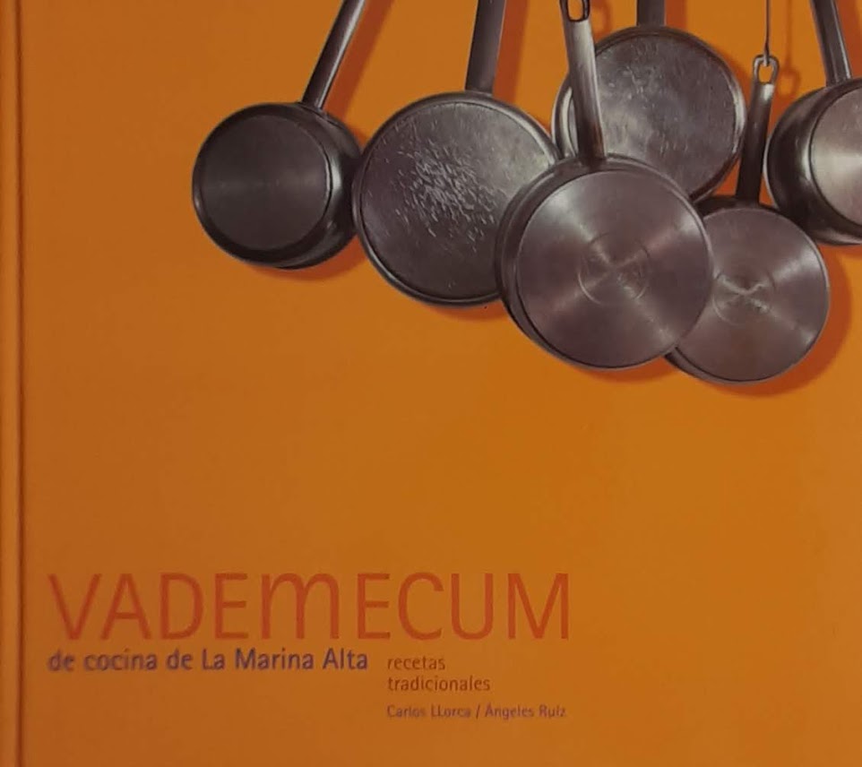 Vademecum de cocina de La Marina Alta. Recetas tradicionales