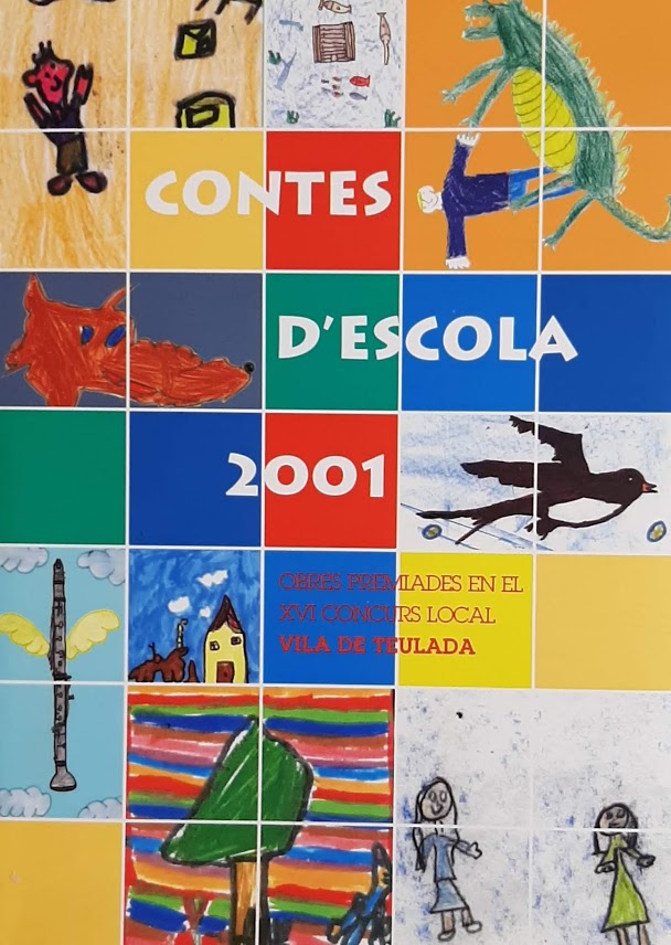 Contes d'escola (Obres premiades en el XVI Concurs local Vila de Teulada)