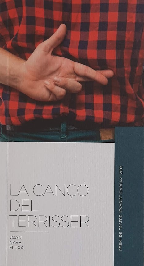 La cançó del terrisser. Premi de Teatre ''Evarist García'', 2013