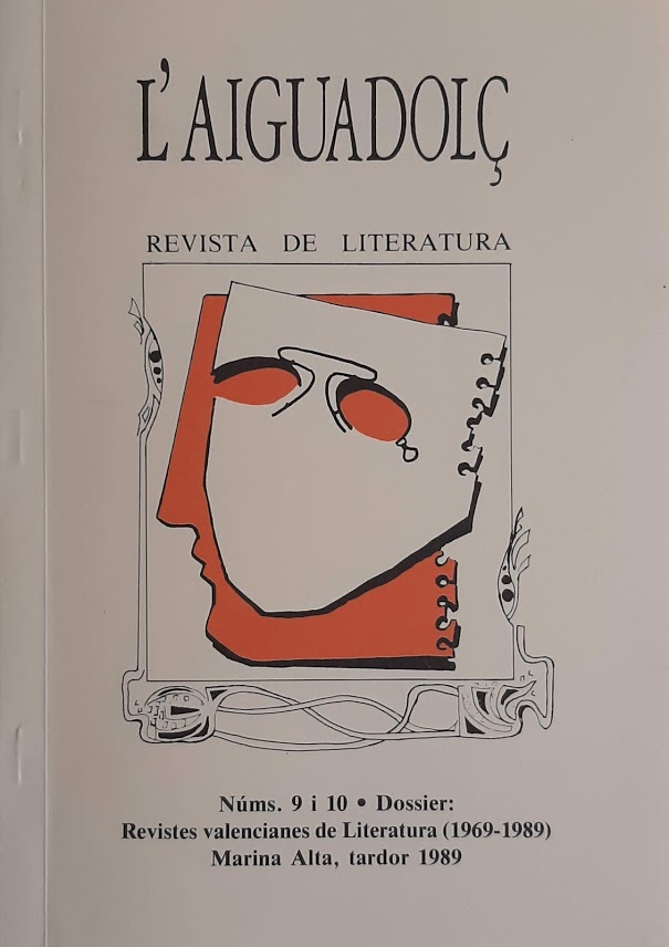 L'Aiguadolç. Nº 9 i 10. Revistes valencianes de Literatura (1969 - 1989). Marina Alta, tardor 1989