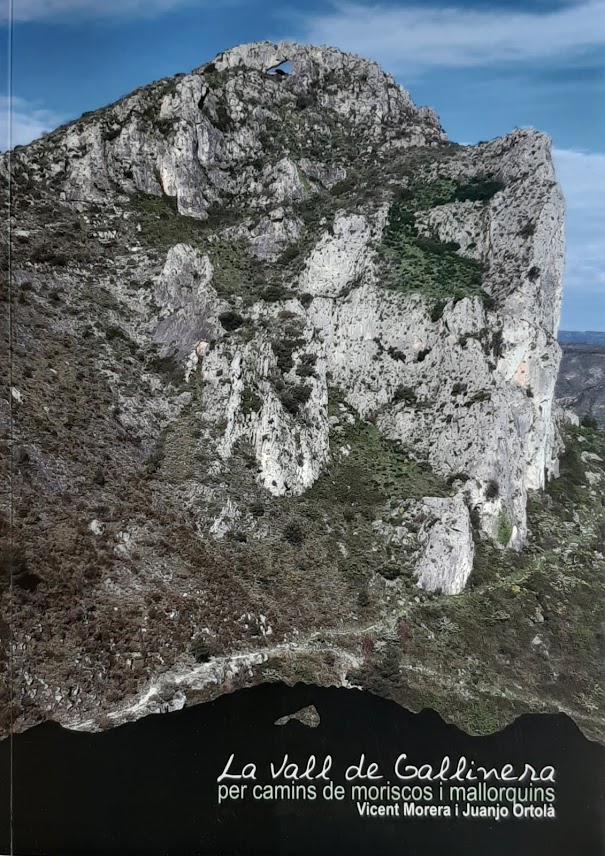 La Vall de Gallinera, per camins de moriscos i mallorquins