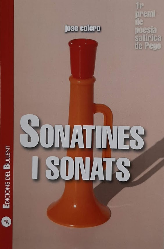 Sonatines i sonats. Jose Colero. 1er premi de poesia satírica de Pego